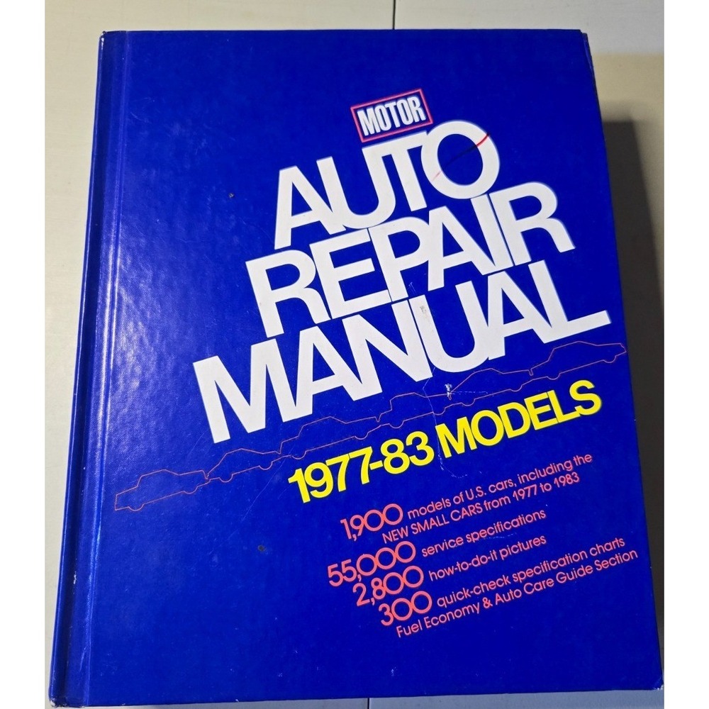MOTOR Auto Repair Manual 1977-83 Models 46th Edition Hardcover Blue 0878515534